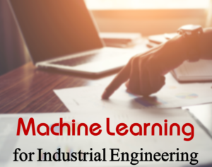 علم داده یادگیری ماشین مهندسی صنایع